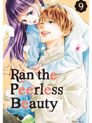 cover image of Ran the Peerless Beauty, Volume 9